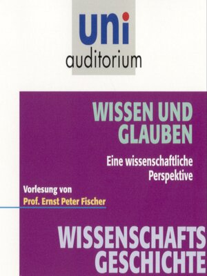 cover image of Wissenschaftsgeschichte--Wissen und Glauben